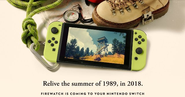 «Firewatch» - еще одна инди-игра, направленная на Nintendo Switch